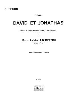 Marc-Antoine Charpentier: David Et Jonathas: Gemischter Chor mit Begleitung