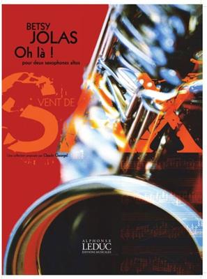Betsy Jolas: Oh La !: Saxophon Duett