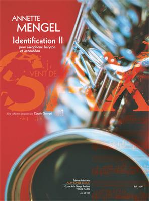 Annette Mengel: Identification II: Saxophon