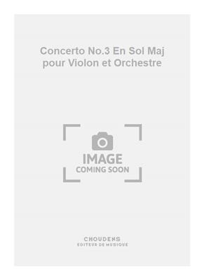 Wolfgang Amadeus Mozart: Concerto No.3 En Sol Maj pour Violon et Orchestre: Violine mit Begleitung