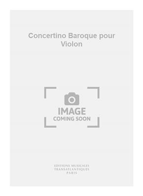 Amable Massis: Concertino Baroque pour Violon: Violine mit Begleitung