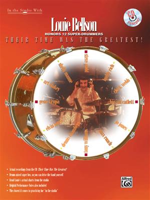 Louie Bellson: Louie Bellson: Their Time Was the Greatest!: Schlagzeug