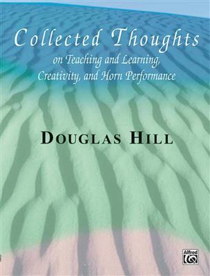 Douglas Hill: Collected Thoughts on Teaching and Learning