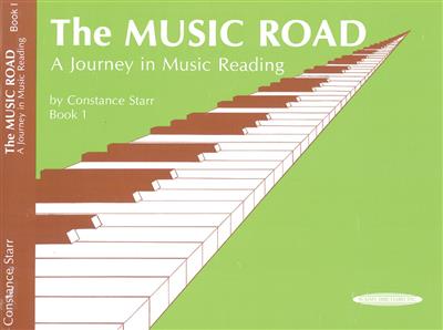 Constance Starr: The Music Road: A Journey in Music Reading, Book 1