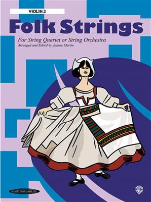 Folk Strings for String Quartet - String Orchestra: (Arr. Joanne Martin): Streichquartett