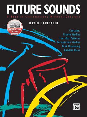 David Garibaldi: Future Sounds: Schlagzeug