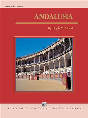 Hugh M. Stuart: Andalusia: Blasorchester