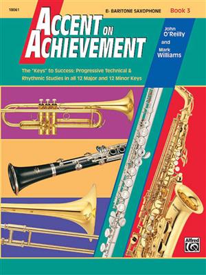 Accent on Achievement, Book 3 (Eb Baritone Sax.)