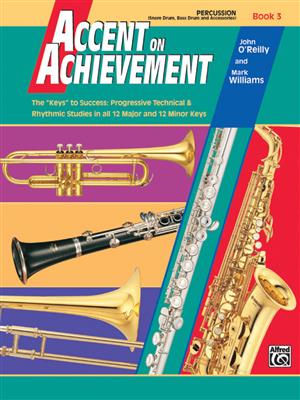 Accent On Achievement, Book 3 (Percussion)