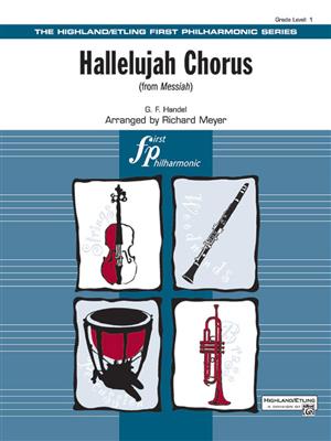 Georg Friedrich Händel: Hallelujah Chorus from Messiah: (Arr. Richard Meyer): Orchester