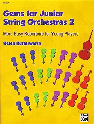 Helen Butterworth: Gems for Junior String Orchestras 2: Streichorchester