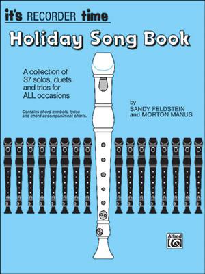 Morton Manus: It's Recorder Time: Holiday Songbook: Blockflöte