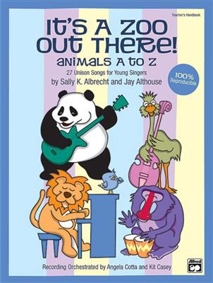 Sally K. Albrecht: It's a Zoo Out There! Animals A to Z: Gemischter Chor mit Begleitung