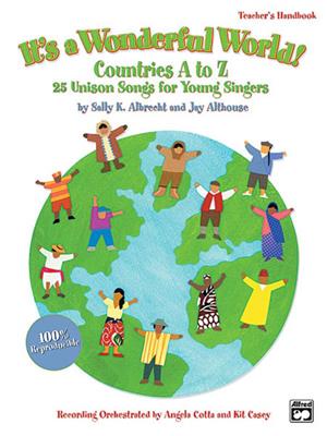 Sally K. Albrecht: It's a Wonderful World (Countries A-Z): Gemischter Chor mit Begleitung