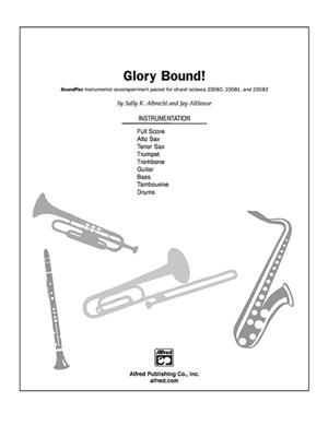 Sally K. Albrecht: Glory Bound!: Gemischter Chor mit Begleitung