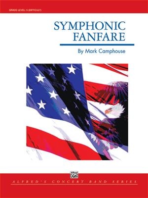 Mark Camphouse: Symphonic Fanfare: Blasorchester