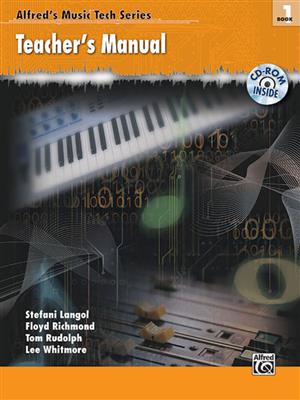 Alfred's Music Tech Series Bk 1: Teacher's Manual