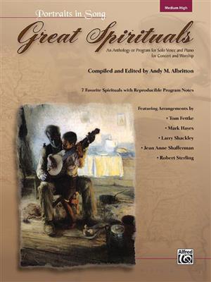 Great Spirituals (Portraits in Song): (Arr. Tom Fettke): Gesang Solo