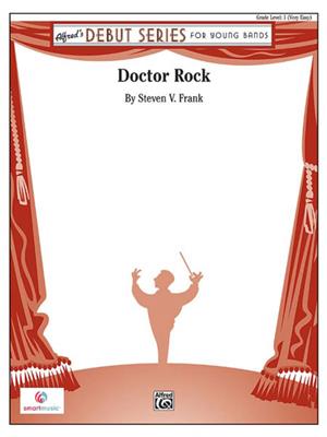 Steven V. Frank: Doctor Rock: Blasorchester