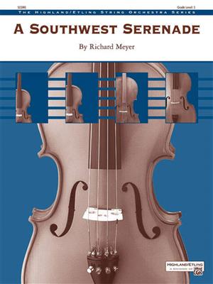 Richard Meyer: A Southwest Serenade: Streichorchester