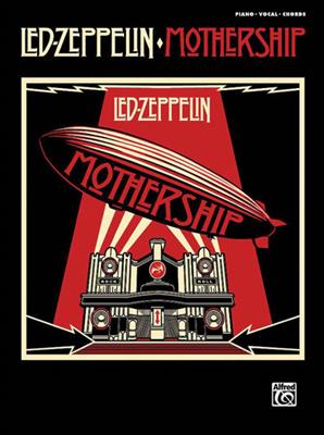 Led Zeppelin: Led Zeppelin: Mothership: Klavier, Gesang, Gitarre (Songbooks)