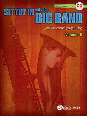 Sittin' in with the Big Band - Vol. 2: Saxophon