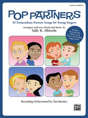 Pop Partners: (Arr. Sally K. Albrecht): Kinderchor