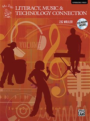 Zig Wajler: Mr. Zig's Literacy, Music & Technology Connection