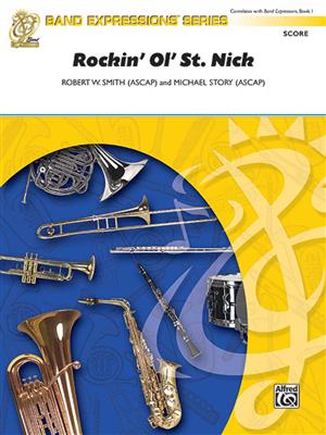 Robert W. Smith: Rockin' Ol' St. Nick: Blasorchester