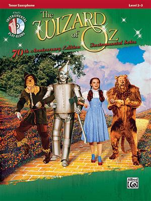 Harold Arlen: The Wizard Of Oz - 70th Anniversary: Saxophon