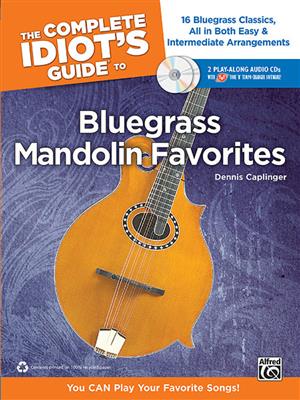 Dennis Caplinger: Complete Idiot's Guide to Bluegrass Mandolin Fav.: Mandoline
