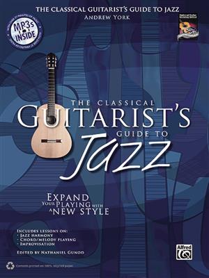 Andrew York: The Classical Guitarist's Guide to Jazz: Gitarre Solo