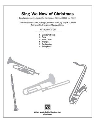 Sing We Now of Christmas: (Arr. Sally K. Albrecht): Gemischter Chor mit Begleitung