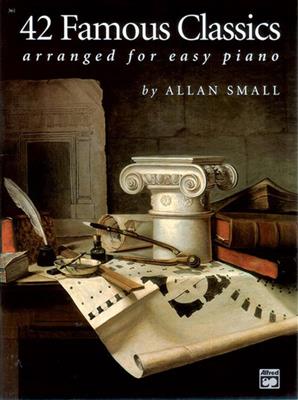 42 Famous Classics: (Arr. Allan Small): Klavier Solo