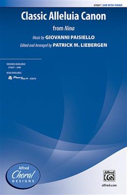 Giovanni Paisiello: Classic Alleluia Canon: (Arr. Patrick M. Liebergen): Gemischter Chor mit Begleitung