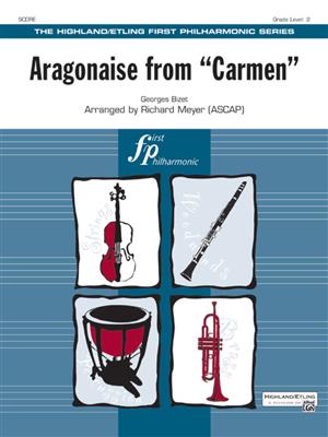 Georges Bizet: Aragonaise from Carmen: (Arr. Richard Meyer): Orchester