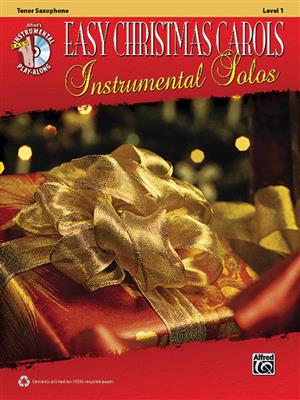 Easy Christmas Carols Instrumental Solos- Ten. Sax: Tenorsaxophon