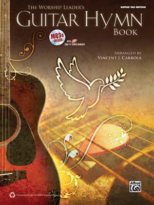 The Worship Leader's Guitar Hymn Book: (Arr. J. Carrola): Gitarre Solo