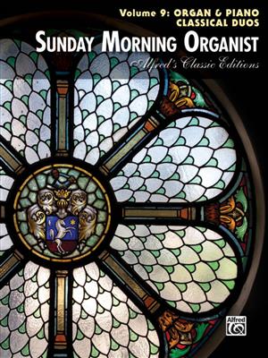 Sunday Morning Organist, Vol. 9: Orgel mit Begleitung