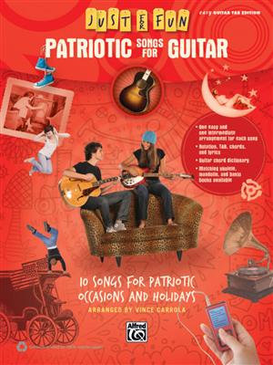 Just for Fun: Patriotic Songs for Guitar: Gitarre Solo