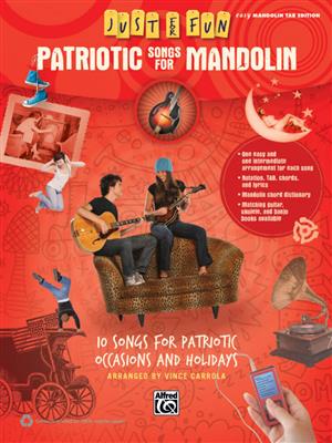 Just for Fun: Patriotic Songs for Mandolin: Mandoline