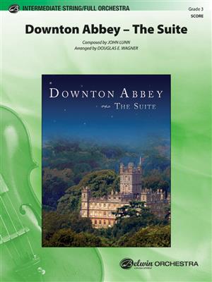 John Lunn: Downton Abbey - The Suite: (Arr. Douglas E. Wagner): Orchester