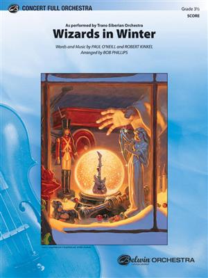 music Paul O'Neill: Wizards in Winter: (Arr. Bob Phillips): Orchester