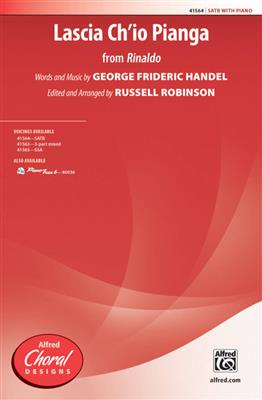 Georg Friedrich Händel: Lascia Ch'io Pianga (from Rinaldo): (Arr. Russell L. Robinson): Gemischter Chor mit Begleitung