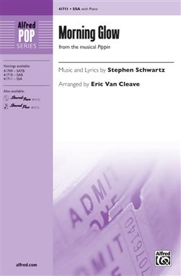 Stephen Schwartz: Morning Glow: (Arr. Eric Van Cleave): Frauenchor mit Begleitung