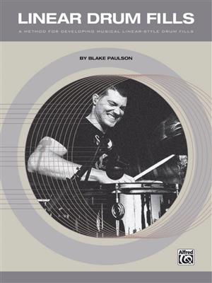Blake Paulson: Linear Drum Fills: Schlagzeug