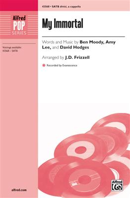 Ben Moody: My Immortal: (Arr. J.D. Frizzell): Gemischter Chor A cappella