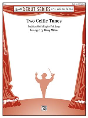 Two Celtic Tunes: (Arr. Barry Milner): Blasorchester