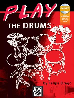 Felipe Drago: Play the Drums: Schlagzeug