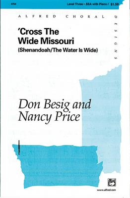 Don Besig: 'Cross the Wide Missouri: Frauenchor mit Begleitung